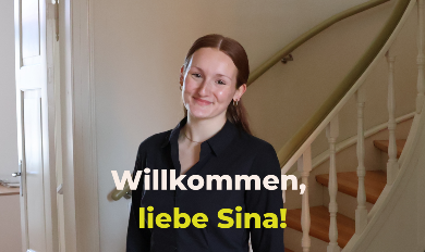 Willkommen, liebe Sina!
